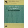 Environmental Ergonomics - The Ergonomics of Human Comfort, Health, and Performance in the Thermal Environment door Yutaka Tochihara