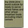 The 2009-2014 World Outlook for Ready-To-Serve Wheat Flakes and Other Wheat Breakfast Foods Excluding Infant Cereals door Inc. Icon Group International