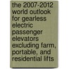 The 2007-2012 World Outlook for Gearless Electric Passenger Elevators Excluding Farm, Portable, and Residential Lifts by Inc. Icon Group International