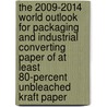 The 2009-2014 World Outlook for Packaging and Industrial Converting Paper of at Least 80-Percent Unbleached Kraft Paper door Inc. Icon Group International