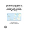 The 2009-2014 World Outlook for Pressure-Sensitive Reinforced and Laminated Single-Faced Tape Excluding Surgical and Rubber-Backed Tape door Inc. Icon Group International