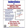 Insiderschoice To The Candidate''s Guide For 2005 Level I (cfa) Chartered Financial Analyst Learning Outcome Statements (with Download Exams) door Cfa Jane Vessey