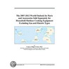 The 2007-2012 World Outlook for Parts and Accessories Sold Separately for Household Outdoor Cooking Equipment Excluding Gas and Electric Types door Inc. Icon Group International