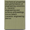 Mechanical Properties And Performance Of Engineering Ceramics Ii, Ceramic Engineering And Science Proceedings, Cocoa Beach (ceramic Engineering And Sc door Morris Carey