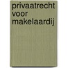 Privaatrecht voor makelaardij door H.H. Veurtjes