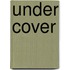Under Cover