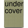 Under Cover door John Bevere
