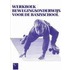 Werkboek bewegingsonderwijs voor de basisschool