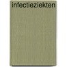 Infectieziekten door J. Van Steenbergen