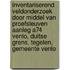 Inventariserend Veldonderzoek door middel van proefsleuven Aanleg A74 Venlo, Duitse Grens, Tegelen, Gemeente Venlo