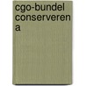 CGO-bundel Conserveren A by Unknown