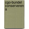 CGO-bundel Conserveren A door Onbekend