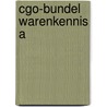 CGO-bundel Warenkennis A door Onbekend