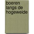 Boeren langs de Hogeweide
