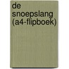 De Snoepslang (A4-Flipboek) by A. Huizinga