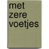 Met zere voetjes