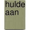 Hulde aan door D. Schackman