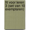 Fit voor leren 3 (set van 10 exemplaren) by Bernard Verhoeven