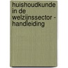 Huishoudkunde in de welzijnssector - handleiding door Huybrechts