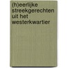 (H)eerlijke streekgerechten uit het Westerkwartier door Hilde Vlonk