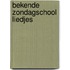 Bekende Zondagschool Liedjes