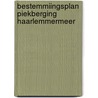 Bestemmiingsplan Piekberging Haarlemmermeer door Commissie voor de m.e.r.