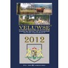 Veluwse spreukenkalender 2012 by M. Beker-Schuite