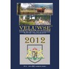 Veluwse spreukenkalender 2012 door M. Beker-Schuite