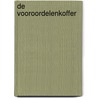 De Vooroordelenkoffer door J.D. Tuinier