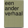 Een ander verhaal door E. Fokke
