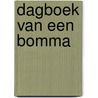 Dagboek van een Bomma door Janssens