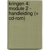 Kringen 4: module 2 - handleiding (+ cd-rom) by Vleminckx
