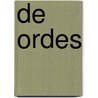 De Ordes door J.D. Smit