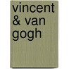 Vincent & Van Gogh door G. Smudja