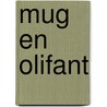 Mug en Olifant door S.W.G. Neutkens