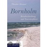 Bornholm by M. Seitner