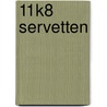 11K8 servetten by Unknown