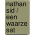 Nathan Sid / Een waarze sat