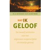 Wat ik geloof by J.J. van Eckeveld