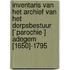 Inventaris van het archief van het dorpsbestuur [`parochie ] Adegem [1650]-1795