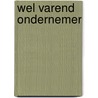 Wel varend ondernemer door Evert Stel
