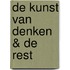 De Kunst Van Denken & De Rest