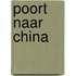 Poort naar China