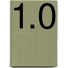 1.0 door Stijn Jonckheere