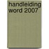 Handleiding Word 2007