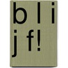 B L I J F! door J.A. Stoutjesdijk