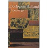 Oorlog om Holland 1000-1375 by Ronald de Graaf