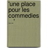 'Une place pour les commedies ...' by Timothy De Paepe