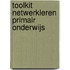 Toolkit Netwerkleren primair onderwijs