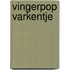 Vingerpop Varkentje